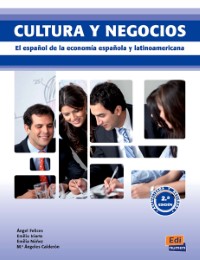 Cultura y negocios, El español de la economía española y latinoamericana, Nueva edición
