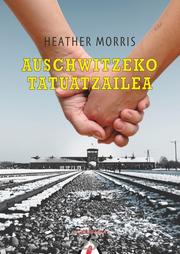 Auschwitzeko tatuatzailea - Cover