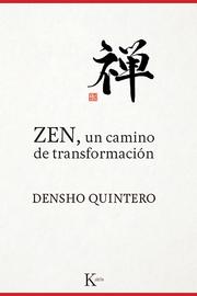 ZEN, un camino de transformación
