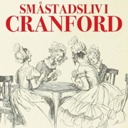 Småstadsliv i Cranford - Cover