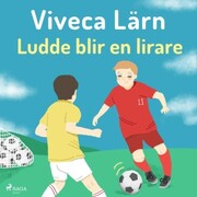 Ludde blir en lirare - Böckerna om Ludde 1 (oförkortat) - Cover