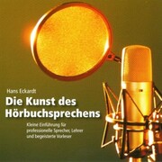 Die Kunst des Hörbuchsprechens (Ungekürzt) - Cover
