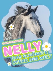 Nelly - Das schönste Pferd der Welt - Cover