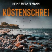 Küstenschrei: Fehmarn Krimi (Kommissare Westermann und Hartwig 1) - Cover