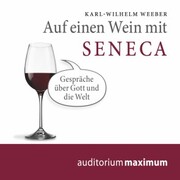 Auf einen Wein mit Seneca (Ungekürzt) - Cover