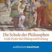 Die Schule der Philosophen (Ungekürzt) - Cover