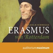 Erasmus von Rotterdam (Ungekürzt) - Cover