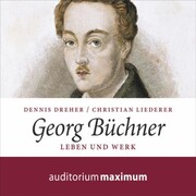 Georg Büchner - Leben und Werk (Ungekürzt) - Cover