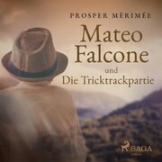Mateo Falcone und Die Tricktrackpartie - Cover