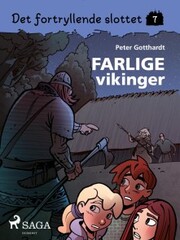 Det fortryllende slottet 7 - Farlige vikinger - Cover