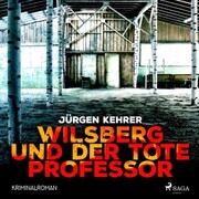 Wilsberg und der tote Professor - Kriminalroman (Ungekürzt) - Cover
