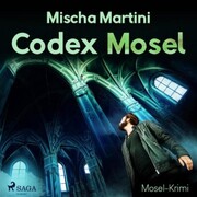 Codex Mosel - Mosel-Krimi (Ungekürzt) - Cover