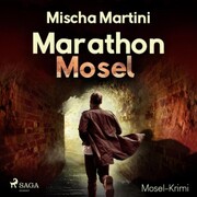 Marathon Mosel - Mosel-Krimi (Ungekürzt)