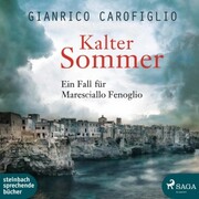 Kalter Sommer - Ein Fall für Maresciallo Fenoglio (Ungekürzt)
