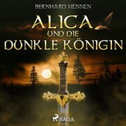 Alica und die Dunkle Königin - Cover