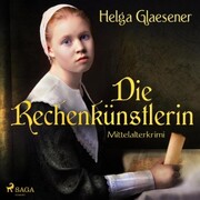 Die Rechenkünstlerin - Mittelalterkrimi (Ungekürzt) - Cover