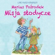 Marius Posrodek - Misja slodycze