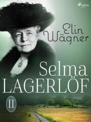 Selma Lagerlöf II