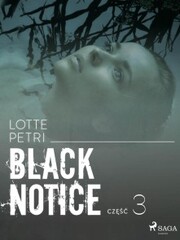 Black notice: czesc 3