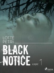 Black notice: czesc 1