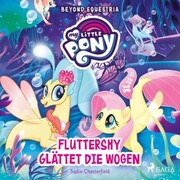 My Little Pony - Beyond Equestria - Fluttershy glättet die Wogen