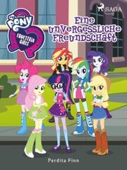 My Little Pony - Equestria Girls - Eine unvergessliche Freundschaft - Cover