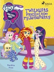 My Little Pony - Equestria Girls - Twilights Prickelnde Pyjamaparty - Cover