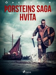 Þorsteins saga hvíta 