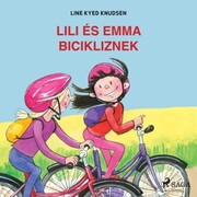 Lili és Emma bicikliznek