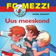 FC Mezzi 1: Uus meeskond