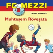 FC Mezzi 3: Muhtesem Rövesata - Cover