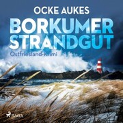 Borkumer Strandgut - Ostfriesland-Krimi (Ungekürzt) - Cover