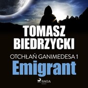 Otchlan Ganimedesa 1: Emigrant