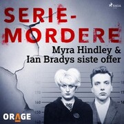 Myra Hindley & Ian Bradys siste offer - Cover