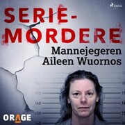 Mannejegeren Aileen Wuornos - Cover