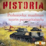Prohorovka: maailman suurin panssaritaistelu - Cover