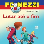 FC Mezzi 2: Lutar até o fim - Cover