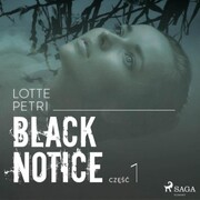 Black notice: czesc 1
