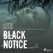 Black notice: czesc 4
