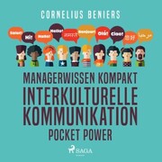 Managerwissen kompakt - Interkulturelle Kommunikation - Pocket Power