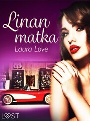 Linan matka - eroottinen novelli