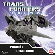 Transformers - PRIME - Powrót Megatrona - Cover