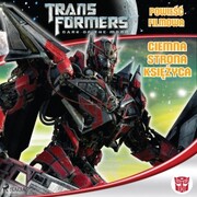 Transformers 3 - Powiesc filmowa - Ciemna strona ksiezyca - Cover