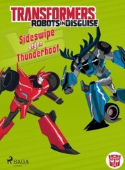 Transformers - Robots in Disguise - Sideswipe gegen Thunderhoof