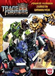 Transformers 2 - Powie¿¿ filmowa - Zemsta upad¿ych - Cover
