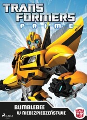 Transformers - PRIME - Bumblebee w niebezpieczenstwie