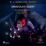 B. J. Harrison Reads Dracula's Guest