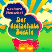 Der dreizehnte Beatle - Cover
