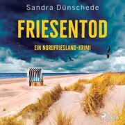 Friesentod: Ein Nordfriesland-Krimi (Ein Fall für Thamsen & Co. 14) - Cover