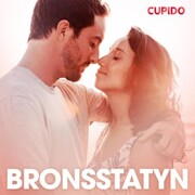 Bronsstatyn - erotiska noveller - Cover